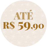 Presentes por até R$59,90